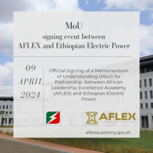 Read more about the article MoU signing event between AFLEX and Ethiopian Electric Power